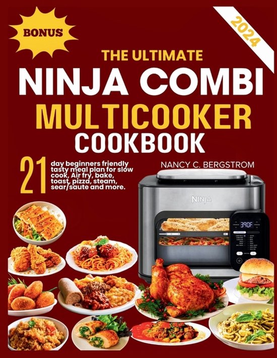 The Ninja Cookbook Collection-The Ultimate Ninja Combi Multicooker Cookbook